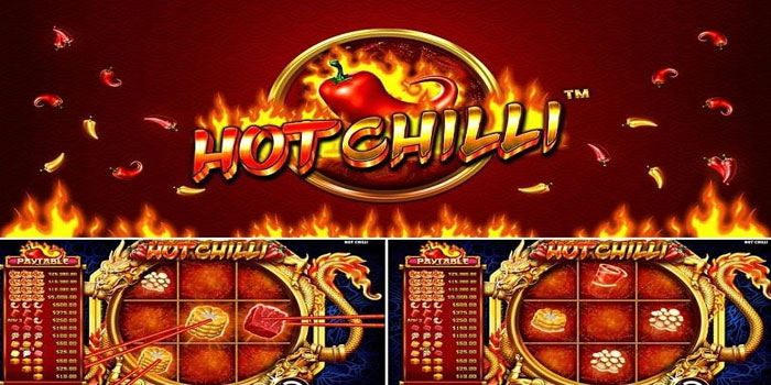 Strategi Modal Receh Slot Hot Chilli Auto Panas